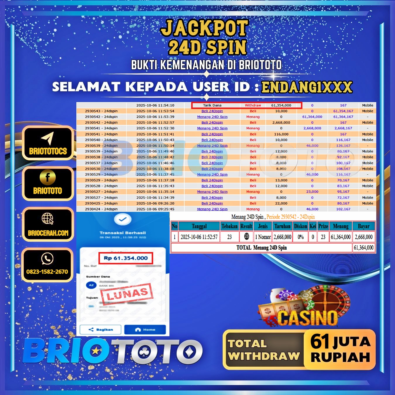 BRIOTOTO JACKPOT LIVE GAME 24D SPIN RP.61.000.000,- LUNAS USER ID : ENDANG1****
