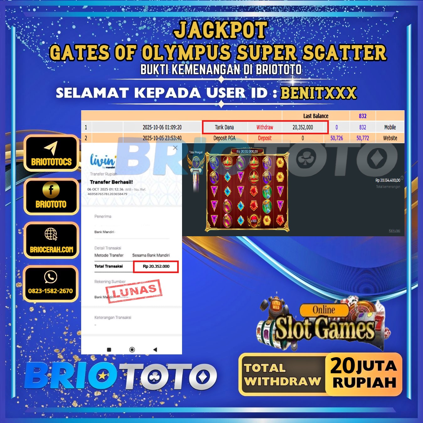 BRIOTOTO JACKPOT SLOT GATES OF OLYMPUS SUPER SCATTER RP.20.000.000,- LUNAS USER ID : BENIT****